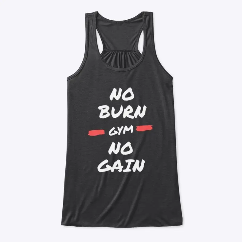 NO BURN NO GAIN GYM