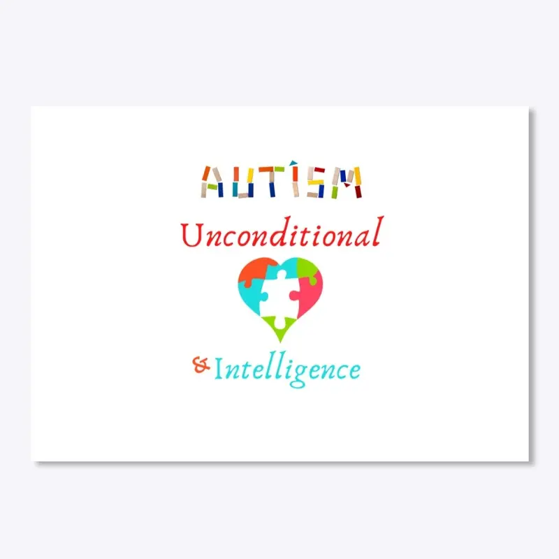 Autism Unconditional Love